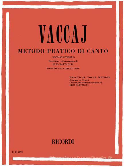 Metodo Pratico Di Canto (Soprano O Tenore) Ed. E. Battaglia Metodo + Cd