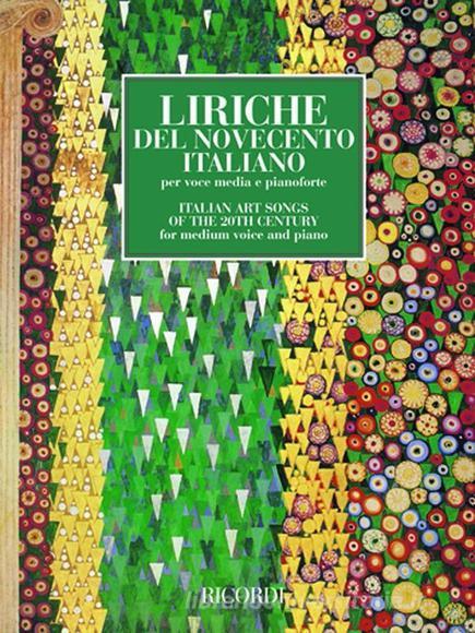 Liriche Del Novecento Italiano Per Voce Media E Pianoforte