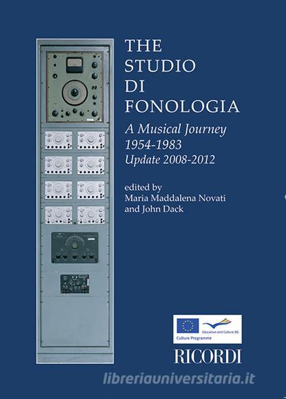 The Studio Of Fonologia Ed. M. M. Novati, J. Dack Book (Essays + Catalogue)