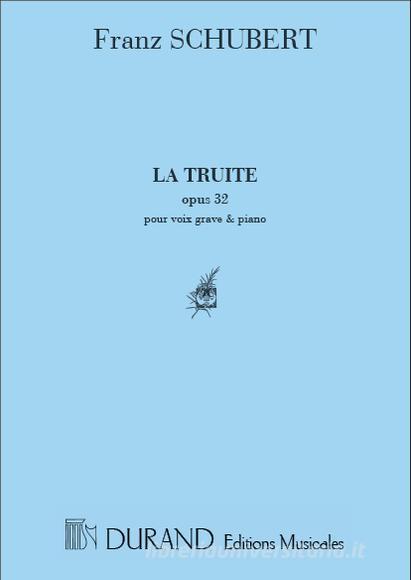 La Truite Pour Voix Grave/Piano Spartito