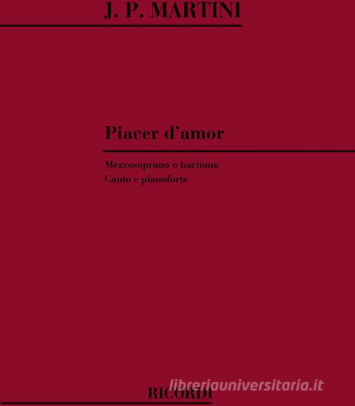 Piacer D'Amor Per Voce E Pianoforte (Mezzosoprano/Baritono)