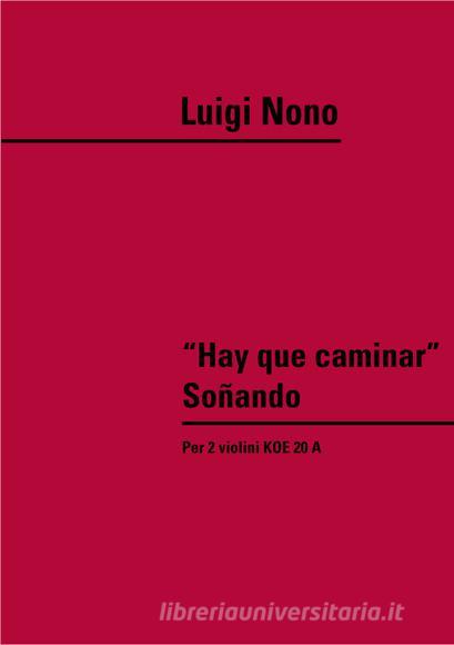 Hay Que Caminar' Sonando Koe 20A Per 2 Violini