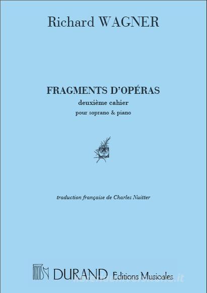 Fragments Operas Vol 2 Pour Ch/P Spartito