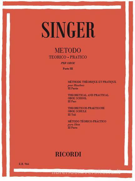 Metodo Teorico - Pratico Per Oboe, In Sette Parti Parte Iii: Arpeggi. Esercizi Per Lo Sviluppo Dei Medesimi