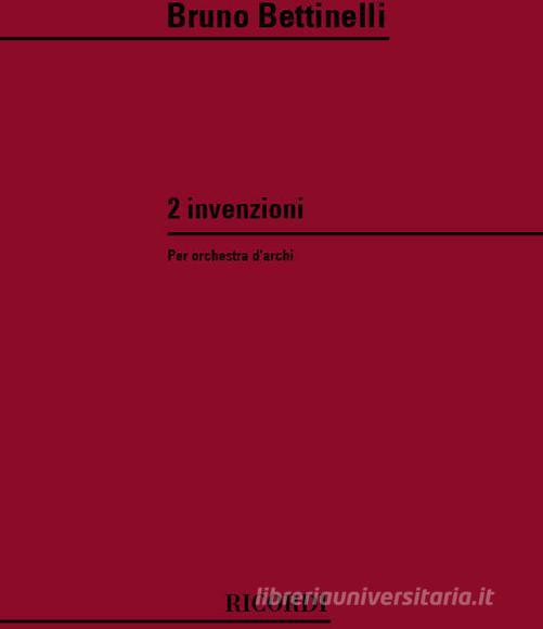 Due Invenzioni Per Orchestra D'Archi Partitura