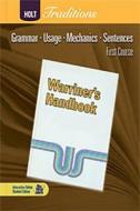 Holt Traditions Warriner's Handbook: Student Edition Grade 7 First Course 2008 di Warriner E edito da Holt McDougal