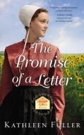 The Promise Of A Letter di Kathleen Fuller edito da Zondervan