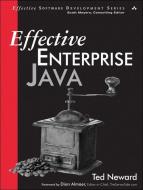 Effective Enterprise Java di Ted Neward edito da ADDISON WESLEY PUB CO INC