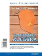 Elementary Algebra di Michael Sullivan, Katherine R. Struve, Janet Mazzarella edito da Pearson