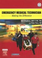 Emergency Medical Technician di Will Chapleau, Peter T. Pons edito da Elsevier - Health Sciences Division