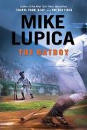 The Batboy di Mike Lupica edito da Philomel Books