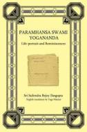 Paramhansa Swami Yogananda di Yoga Niketan, Sailendra Sri Sailendra Bejoy Dasqupta, Sri Sailendra Bejoy Dasqupta edito da iUniverse