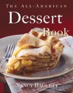 The All-American Dessert Book di Nancy Baggett edito da Houghton Mifflin Harcourt (HMH)