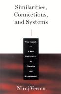 Similarities, Connections, and Systems di Niraj Verma edito da Lexington Books