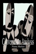 Conversation Analysis di Numa Markee edito da Routledge