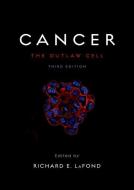 Cancer: The Outlaw Cell edito da OXFORD UNIV PR