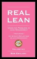 Real Lean di Bob Emiliani edito da The CLBM, LLC