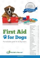 First Aid for Dogs di Emma A. Hammett edito da LIGHTNING SOURCE INC
