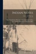 INDIAN NOTES V.8:NO.2 1972:SPRING di MUSEUM OF THE AMERIC edito da LIGHTNING SOURCE UK LTD