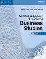 Cambridge IGCSE (TM) and O Level Business Studies Workbook di Veenu Jain, Alex Smith edito da Cambridge University Press