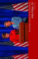 Political TV di Chuck (Fayettville State University Tryon edito da Taylor & Francis Ltd