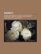 Pianeti: Pianeta, Definizione Di Pianeta di Fonte Wikipedia edito da Books LLC, Wiki Series