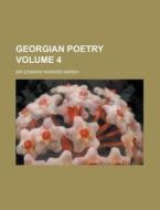 Georgian Poetry Volume 4 di Sir Edward Howard Marsh edito da Rarebooksclub.com