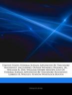 United States Federal Judges Appointed B di Hephaestus Books edito da Hephaestus Books