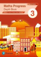 Maths Progress Depth Book 3 di Katherine Pate, Naomi Norman edito da Pearson Education Limited