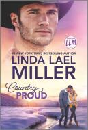 Country Proud di Linda Lael Miller edito da HARLEQUIN SALES CORP