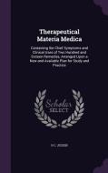 Therapeutical Materia Medica di H C Jessen edito da Palala Press