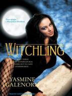Witchling di Yasmine Galenorn edito da Tantor Audio