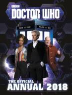 Doctor Who: Official Annual 2018 di Unknown edito da PENGUIN BOOKS LTD UK