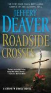 Roadside Crosses di Jeffery Deaver edito da Pocket Books