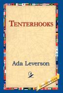 Tenterhooks di Ada Leverson edito da 1st World Library - Literary Society