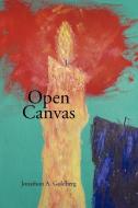 Open Canvas di Jonathon A. Goldberg edito da AuthorHouse