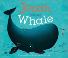 Jonah and the Whale di DK edito da DK Publishing (Dorling Kindersley)