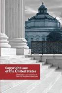 Copyright Law of the United States and Related Laws Contained in Title 17 of the United States Code: Circular 92 di United States Copyright Office, Library Of Congress edito da Createspace