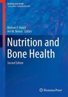 Nutrition and Bone Health edito da Springer-Verlag GmbH