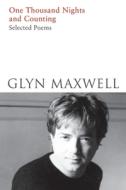One Thousand Nights and Counting di Glyn Maxwell edito da Pan Macmillan