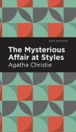 Mysterious Affair at Styles di Agatha Christie edito da MINT ED