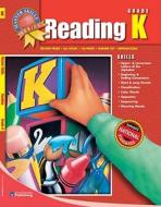 Reading, Grade K di Carole Gerber, School Specialty Publishing, Carson-Dellosa Publishing edito da American Education Publishing