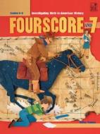 Fourscore and 7 di Betsy Franco-Feeney edito da Good Year Books