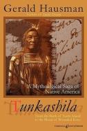 Tunkashila: Birth of Turtle Island to the Blood of Wounded Knee di Gerald Hausman edito da Speaking Volumes, LLC