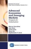 Advanced Economies and Emerging Markets di Marcus Goncalves edito da Business Expert Press