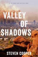 Valley of Shadows di Steven Cooper edito da SEVENTH STREET BOOKS
