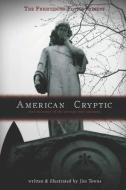 American Cryptic di Jim Towns edito da LIGHTNING SOURCE INC