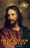 The Imitation of Christ (Deluxe Library Binding) (Annotated) di Thomas À. Kempis edito da ROYAL CLASSICS