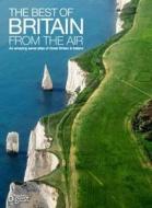 The Best Of Britain From The Air di Reader's Digest edito da Reader\'s Digest