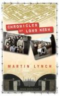 Chronicles of Long Kesh di Martin Lynch edito da OBERON BOOKS